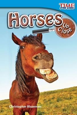 Horses Up Close - Christopher Blazeman - cover