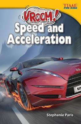 Vroom! Speed and Acceleration - Stephanie Paris - cover