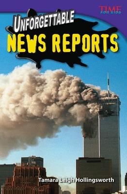 Unforgettable News Reports - Tamara Hollingsworth - cover