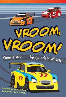 Vroom, Vroom! Poems About Things with Wheels - Mark Carthew - cover