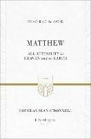 Matthew: All Authority in Heaven and on Earth - Douglas Sean O'Donnell - cover