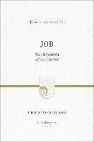 Job: The Wisdom of the Cross - Christopher Ash - cover