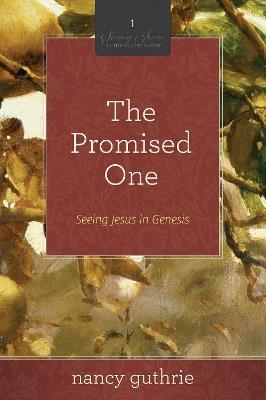 The Promised One - Nancy Guthrie - cover
