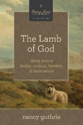 The Lamb of God - Nancy Guthrie - cover