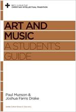 Art and Music: A Student's Guide