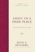 Light in a Dark Place: The Doctrine of Scripture - John S. Feinberg - cover
