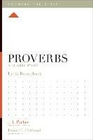 Proverbs: A 12-Week Study - Lydia Brownback - cover
