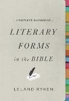 A Complete Handbook of Literary Forms in the Bible