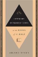 Literary Introductions to the Books of the Bible - Leland Ryken - cover