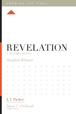 Revelation: A 12-Week Study - Stephen Witmer - cover