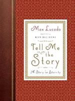 Tell Me the Story: A Story for Eternity