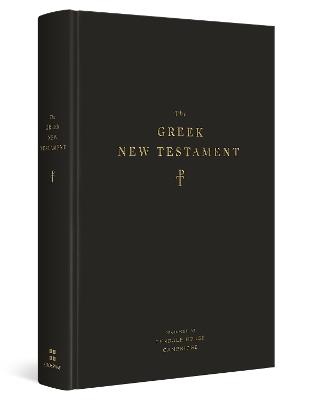 The Greek New Testament, Produced at Tyndale House, Cambridge - cover