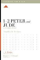 1–2 Peter and Jude: A 12-Week Study - Jonathan K. Dodson - cover