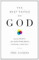 The Deep Things of God