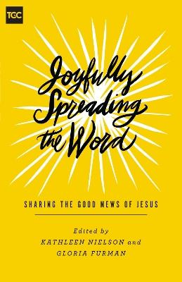 Joyfully Spreading the Word: Sharing the Good News of Jesus - cover