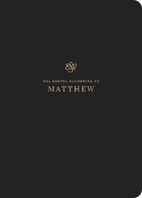 ESV Scripture Journal: Matthew (Paperback) - cover