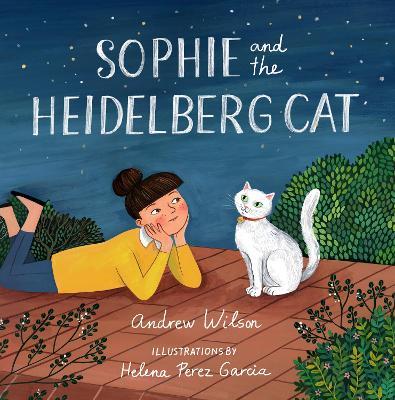 Sophie and the Heidelberg Cat - Andrew Wilson - cover