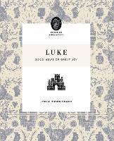 Luke: Good News of Great Joy - Lydia Brownback - cover