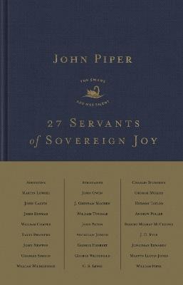 27 Servants of Sovereign Joy: Faithful, Flawed, and Fruitful - John Piper - cover