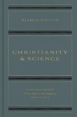 Christianity and Science - Herman Bavinck - cover