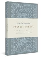 Pour Out Your Heart Prayer Journal: A Planner for a Life of Prayer (Cloth over Board)