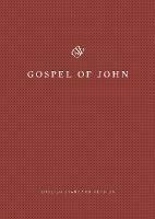 ESV Gospel of John, Share the Good News Edition - cover
