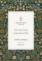 The Life of God in the Soul of Man - Henry Scougal - cover