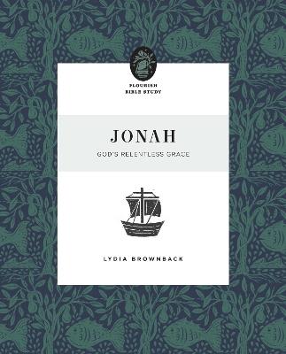 Jonah: God's Relentless Grace - Lydia Brownback - cover