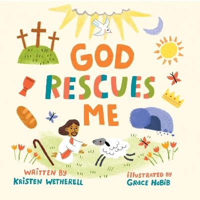 God Rescues Me - Kristen Wetherell - cover