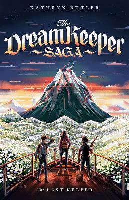 The Last Keeper (The Dream Keeper Saga Book 5), Volume 5 - Kathryn Butler - cover