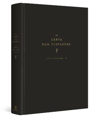 The Greek New Testament, Produced at Tyndale House, Cambridge, Guided Annotating Edition (Hardcover) - cover