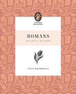 Romans: The Glory of the Gospel