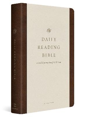 ESV Daily Reading Bible: A Guided Journey through God's Word (TruTone, Brown) - cover