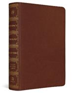 ESV Systematic Theology Study Bible: Theology Rooted in the Word of God (TruTone, Chestnut)