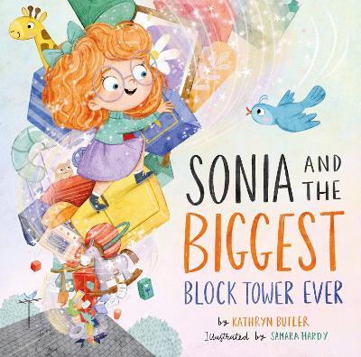 Sonia and the Biggest Block Tower Ever - Kathryn Butler - cover