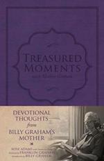 Treasured Moments with Mother Graham