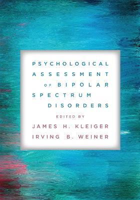 Psychological Assessment of Bipolar Spectrum Disorders - cover