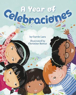 A Year of Celebraciones - Carrie Lara - cover