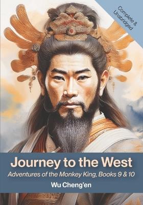 Journey to the West: Adventures of the Monkey King, Books 9 & 10: Adventures of the Monkey King - Wu Cheng'en - cover