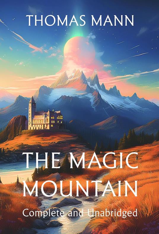 The Magic Mountain