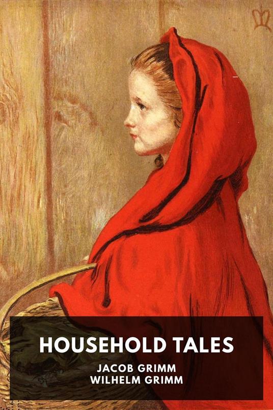 Household Tales - Jacob Grimm - ebook