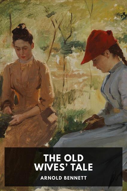 The Old Wives' Tale