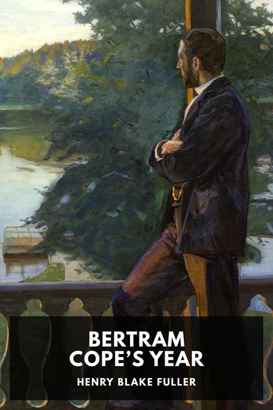 Bertram Cope's Year