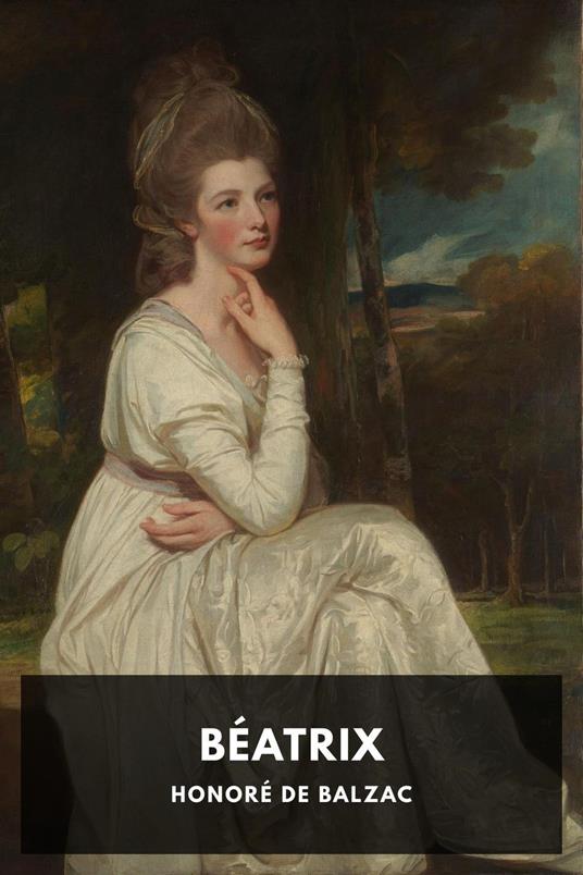 Béatrix - Honore de Balzac - ebook