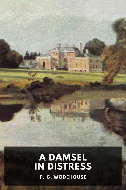 A Damsel in Distress