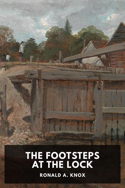 The Footsteps at the Lock