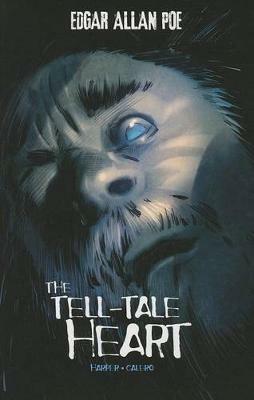 The Tell-Tale Heart (Graphic Novel) - Benjamin Harper - cover
