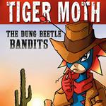 Dung Beetle Bandits, The