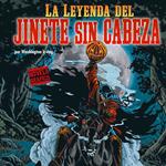 Leyenda del Jinete sin Cabeza, La