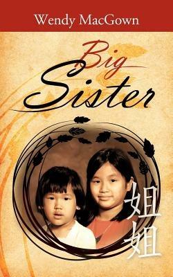 Big Sister - Wendy MacGown - cover